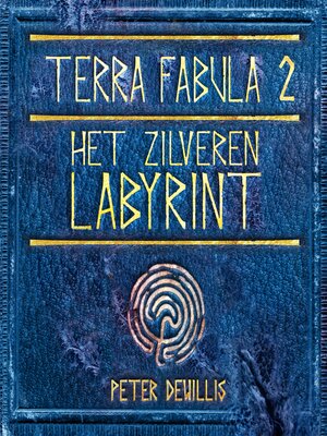 cover image of Het zilveren labyrint